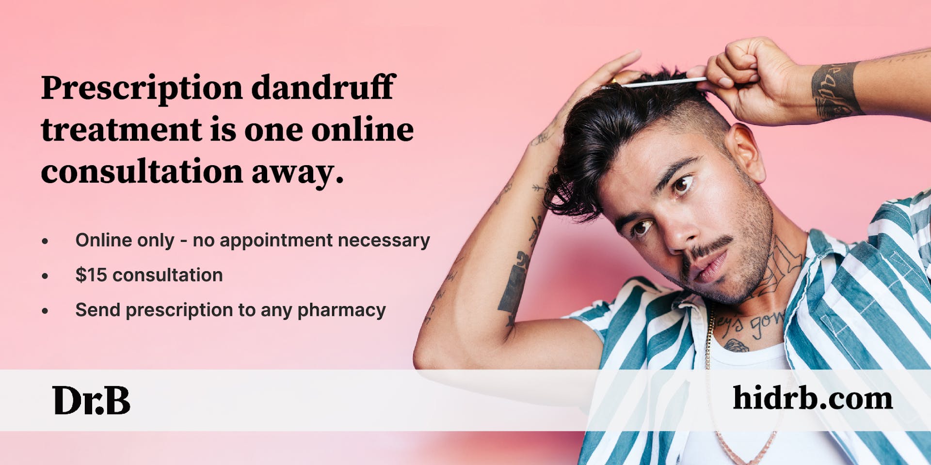 Banner advertising Dr. B's services for dandruff treatments